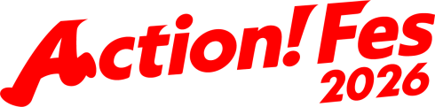 Action！fes